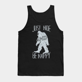 Funny Bigfoot Quote Tank Top